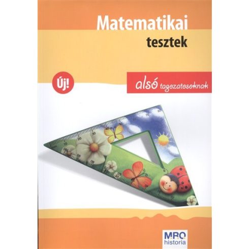 Sipos Ildikó: Matematika tesztek alsó tagozatosoknak