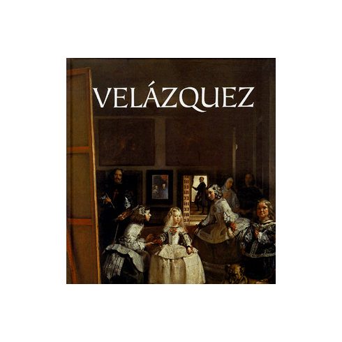 Rappai Zsuzsa: Velázquez