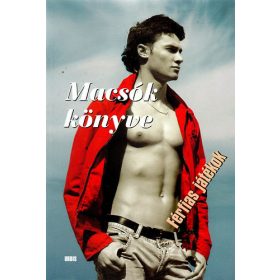 Veress István (szerk.): Macsók könyve (antikvár)