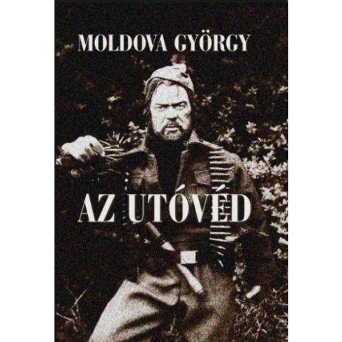 Moldova György: Az utóvéd