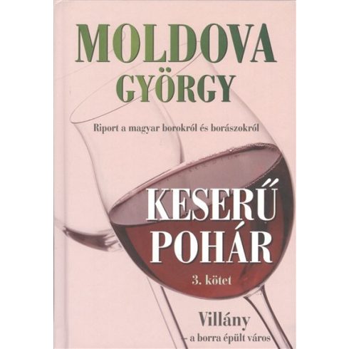 Moldova György: Keserű pohár III.