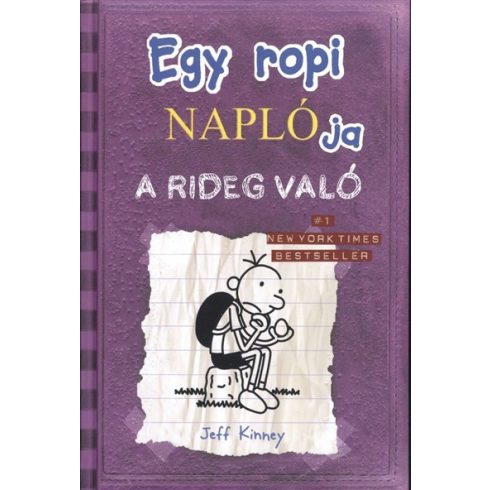 Jeff Kinney: Egy ropi naplója 5. - A rideg való