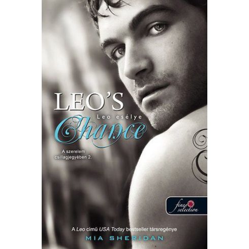 Mia Sheridan: Leo's Chance - Leo esélye