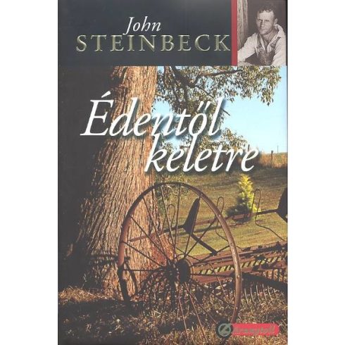 John Steinbeck: Édentől keletre