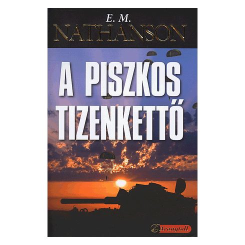 Eric Mick Nathanson: A piszkos tizenkettő