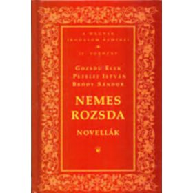Gozsdu Elek: Nemes rozsda (antikvár)