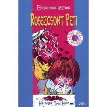 Francesca Simon: Rosszcsont Peti