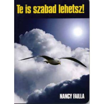 Nancy Failla: Te is szabad lehetsz!