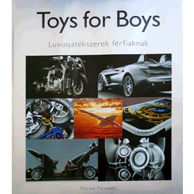 Patrice Farameh: Toys for boys