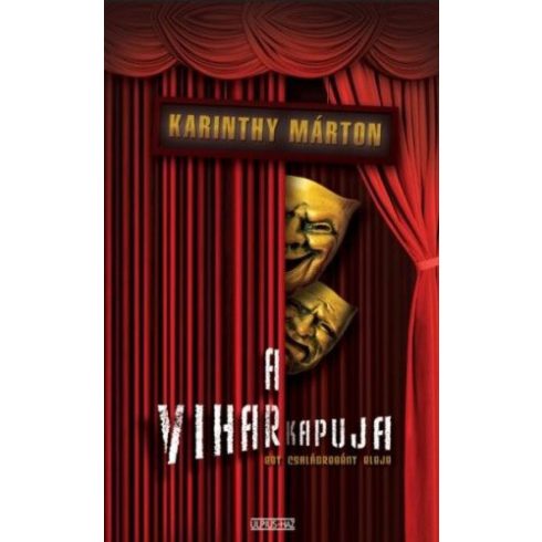 Karinthy Márton: A vihar kapuja