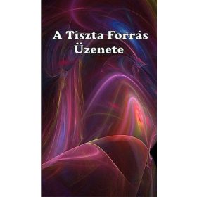 Angelisz Irini: A tiszta forrás üzenete