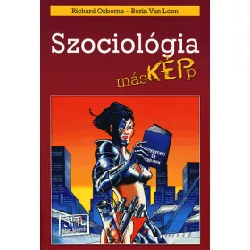Borin Van Loon, Richard Osborne: Szociológia másKÉPp