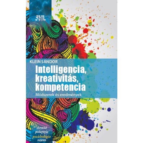 Klein Sándor: Intelligencia, kreativitás, kompetencia