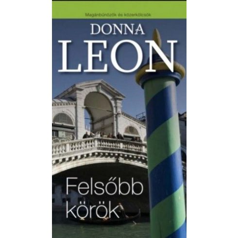 Donna Leon: Felsőbb körök