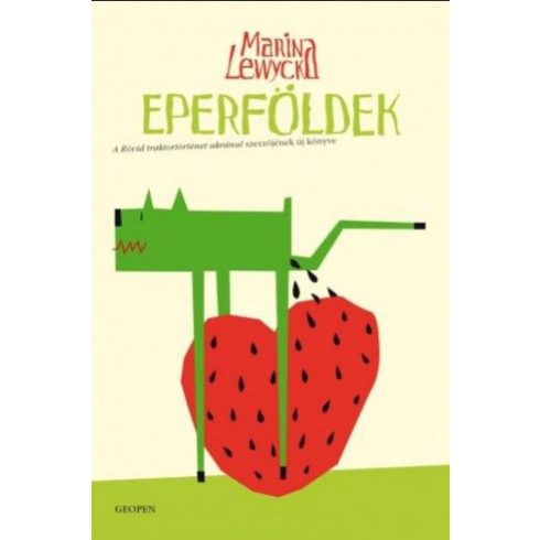 Marina Lewycka: Eperföldek