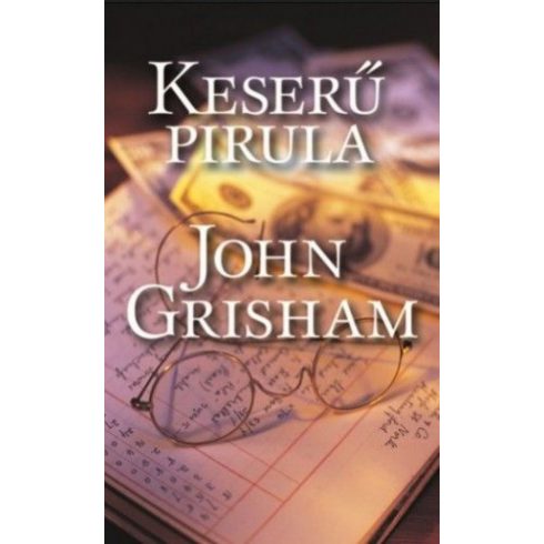 John Grisham: Keserű pirula