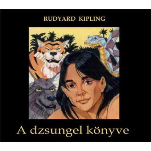 Rudyard Kipling: A dzsungel könyve - Részletek