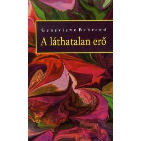 Genevieve Behrend: A láthatatlan erő