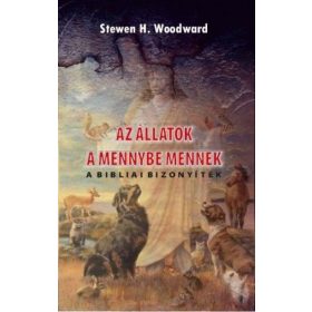 Stewen H. Woodward: Az állatok a mennybe mennek