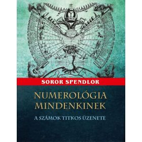 Soror Splendor: Numerológia mindenkinek