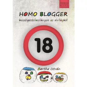 BARTHA ISTVÁN: HOMO BLOGGER