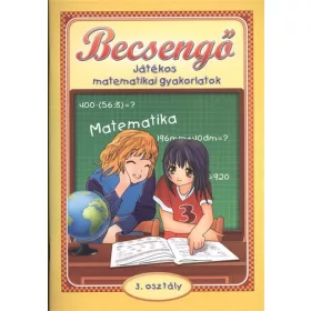   Bodnár Éva: Becsengő - Játékos matematikai gyakorlatok /3. osztályosok részére