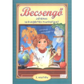   Bernáth Józsefné: Becsengő - Játékos szövegértés munkafüzet 3. osztályosok részére