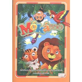   Oláh Andor: Mókázoo /Játékos képességfejlesztő feladatok óvodásoknak