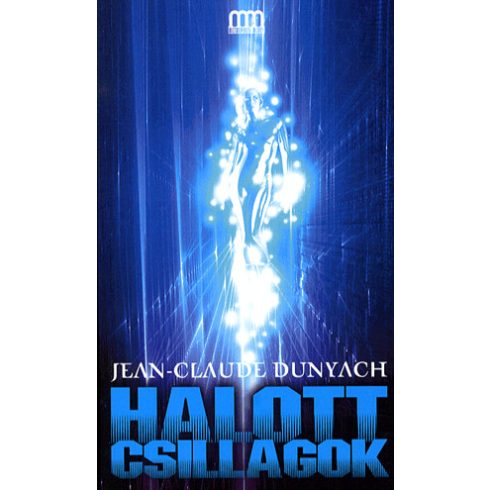 Jean-Claude Dunyach: Halott csillagok