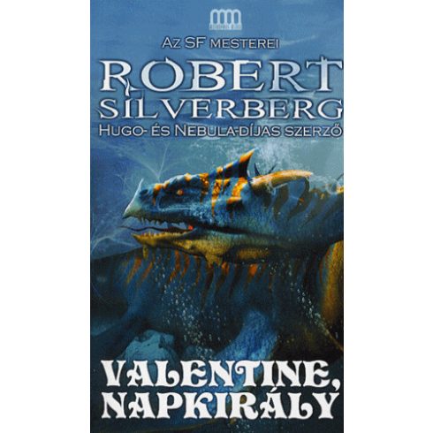 Robert Silverberg: Valentine, napkirály