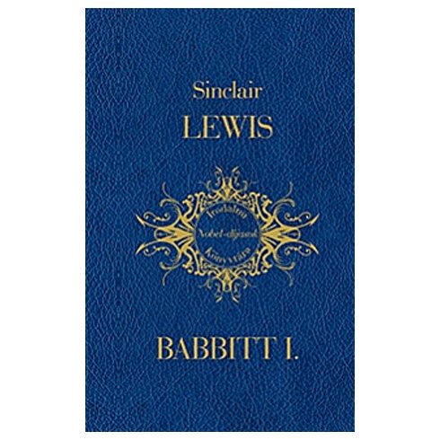 Lewis Sinclair: Babbitt I.