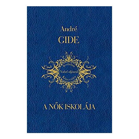 Gide André: A nők iskolája