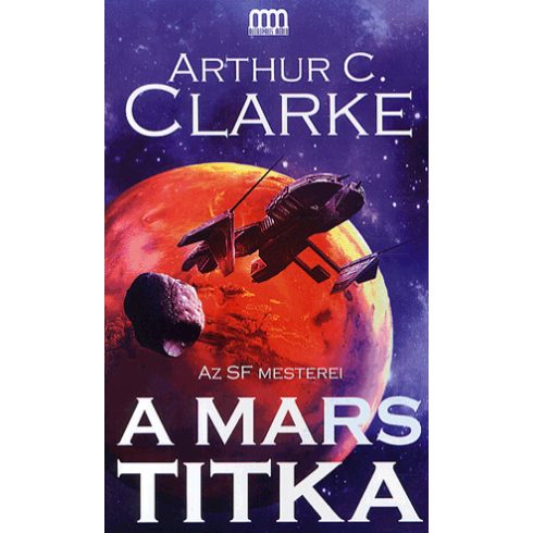 Arthur C. Clarke: A mars titka