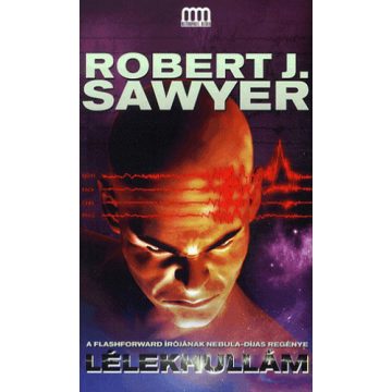 Robert J. Sawyer: Lélekhullám