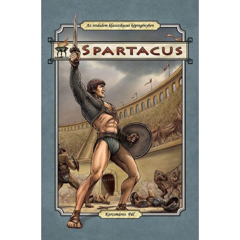 Cs. Horváth Tibor: Spartacus (fekete-fehér képregény)