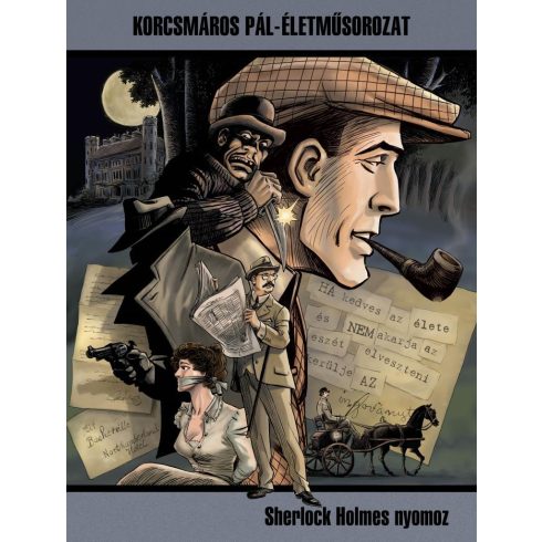 Cs. Horváth Tibor: Sherlock Holmes nyomoz (szépia, nagyalakú)