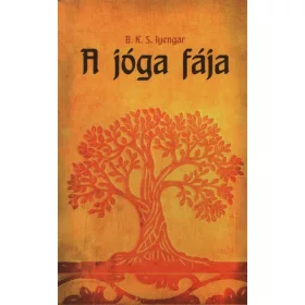B. K. S. Iyengar: A jóga fája