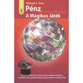 Deborah L. Price: Pénz - A mágikus játék