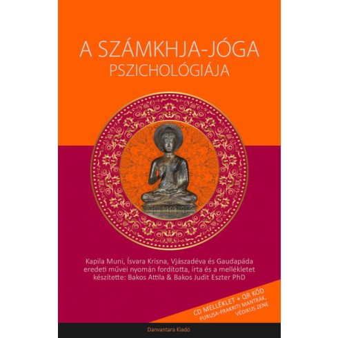 Bakos Attila: A Számkhya-jóga pszichológiája