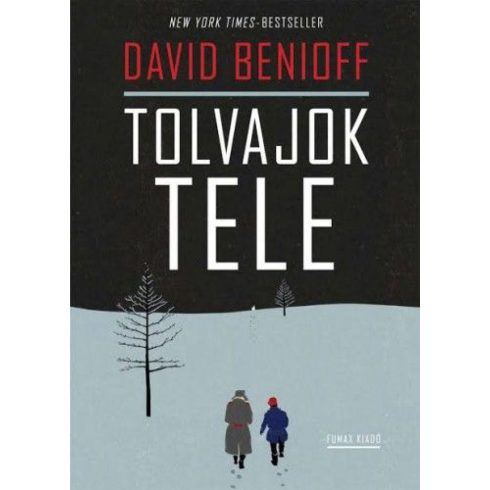 David Benioff: Tolvajok tele