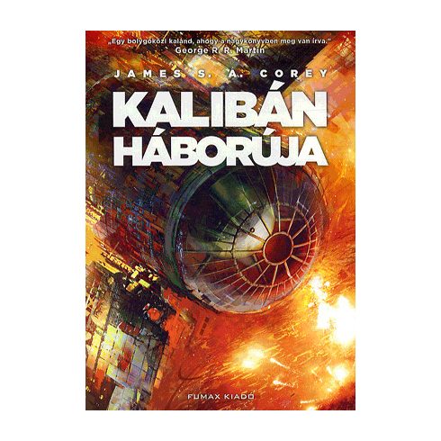 James S. A. Corey: Kalibán háborúja