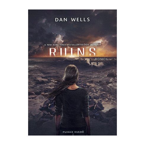 Dan Wells: Ruins