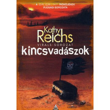 Kathy Reichs: Kincsvadászok