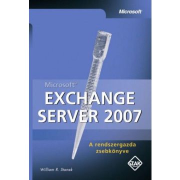 William R. Stanek: Exchange Server 2007