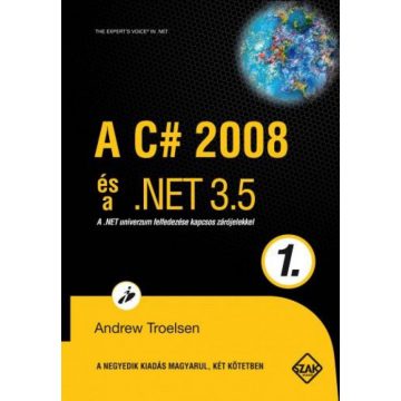 TROELSEN ANDREW: A C# 2008 és a .NET 3.5 1.kötet