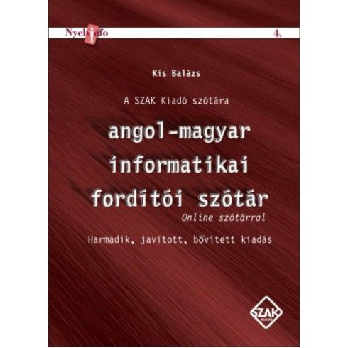 Kis Balázs: Angol-magyar informatikai fordítói szótár