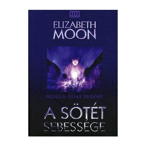 MOON ELISABETH: A sötét sebessége