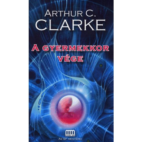 Arthur C. Clarke: A gyermekkor vége