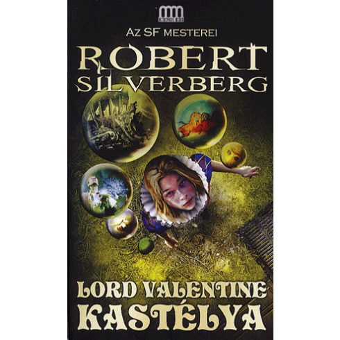 Robert Silverberg: Lord valentine kastélya