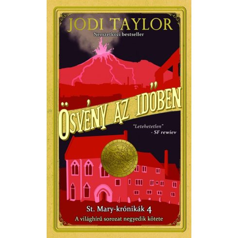 Jodi Taylor: Ösvény az időben - St. Mary-krónikák 4.